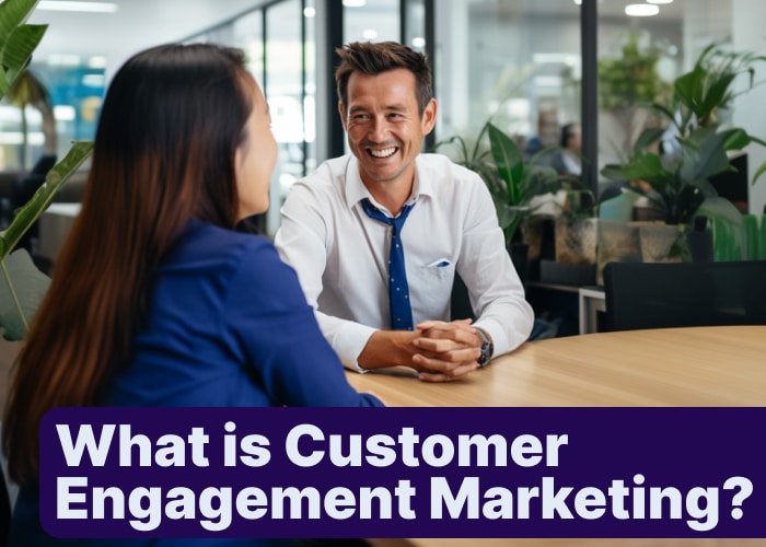 What is Customer Engagement Marketing_