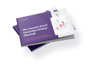 The Account-Based Marketing Strategy Playbook